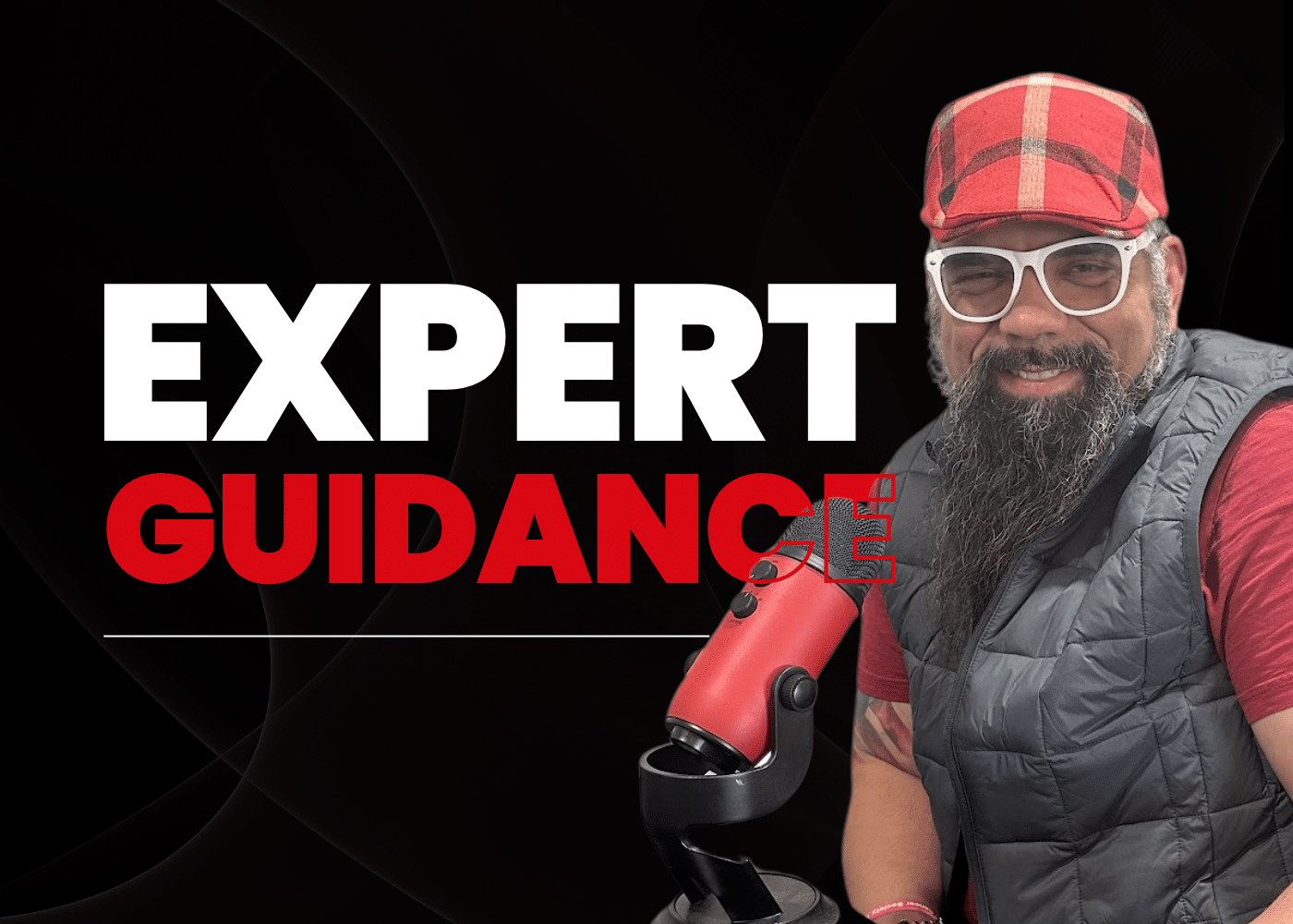 Expert guidance